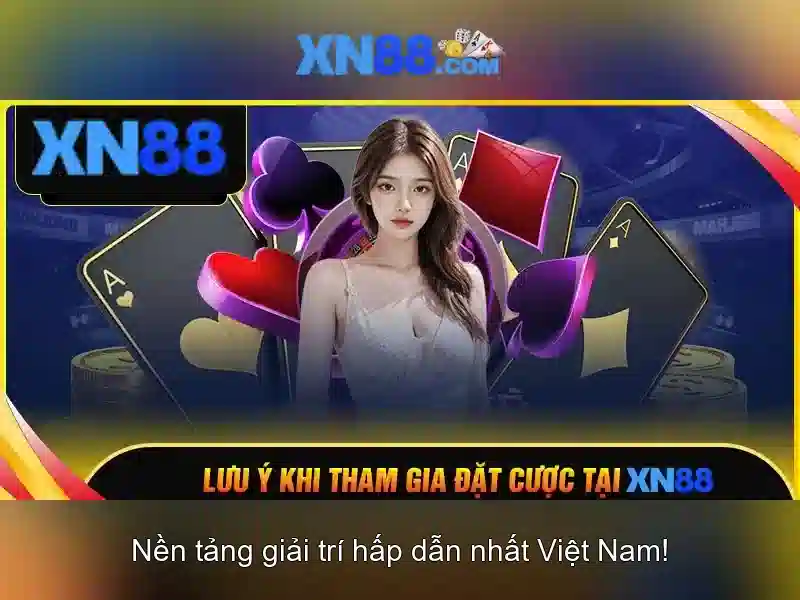 xn88: Khám phá nền tảng cá cược và cộng đồng người chơi